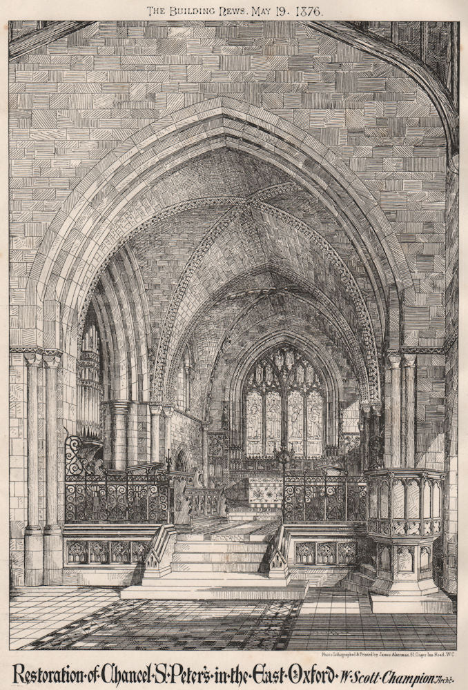 Chancel restoration, St Peter's in the East, Oxford; W Scott Champion Archt 1876